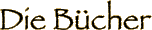 Die Bücher